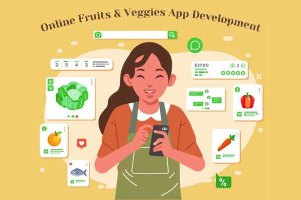 how to develop an online fruits and vegetables app incroyable web fixers study